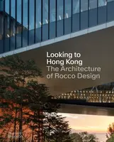 Looking to Hong Kong - Rocco Yim