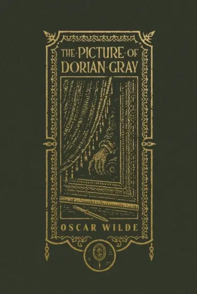 The Picture of Dorian Gray (The Gothic Chronicles Collection): Deluxe Edition - Oscar Wilde