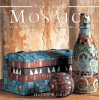 New Crafts: Mosaics - Helen Baird