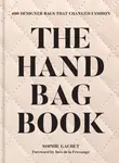 The Handbag Book - Sophia Gachetová