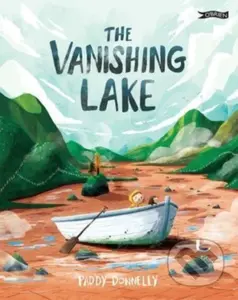 The Vanishing Lake - Paddy Donnelly - kniha z kategorie Pro děti