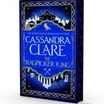 The Ragpicker King - Cassandra Clare