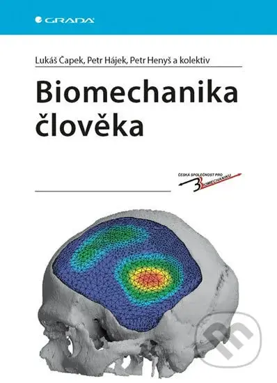 Biomechanika člověka - 5.96Lukáš Čapek, kolektív autorov - kniha z kategorie Medicína