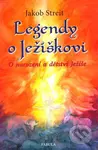 Legendy o Ježíškovi - Jakob Streit - kniha z kategorie Pro děti