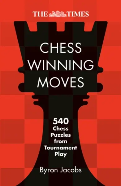 The Times Chess Winning Moves - Jacobs Byron, The Times Mind Games