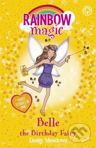 Rainbow Magic: Belle the Birthday Fairy (Special) - Daisy Meadows - kniha z kategorie Pro děti