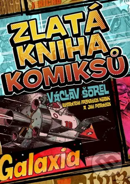 Zlatá kniha komiksů - Václav Šorel - kniha z kategorie Sci-fi, fantasy a komiksy