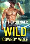 Wild Cowboy Wolf - Kait Ballenger - kniha z kategorie Romantika