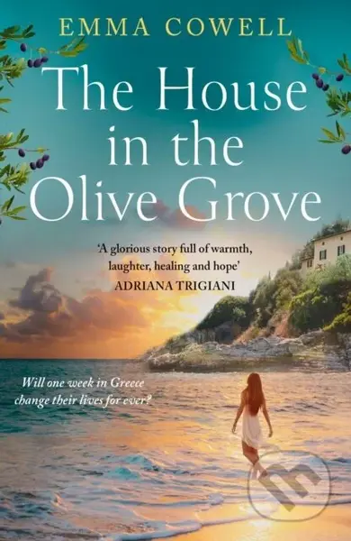 The House in the Olive Grove - Emma Cowell - kniha z kategorie Romantika