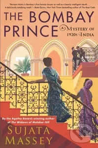 The Bombay Prince - Sujata Massey