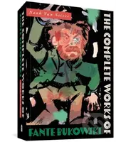The Complete Works of Fante Bukowski - Noah Van Sciver - kniha z kategorie Komiksy