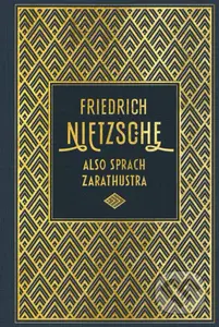 Also sprach Zarathustra - Friedrich Nietzsche