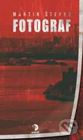 Fotograf - Martin Štefko - kniha z kategorie Detektivky