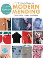 Modern Mending (How to Minimize Waste and Maximize Style) - kniha z kategorie Zdraví a životní styl