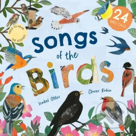 Songs of the Birds - Isabel Otter - kniha z kategorie Pro děti