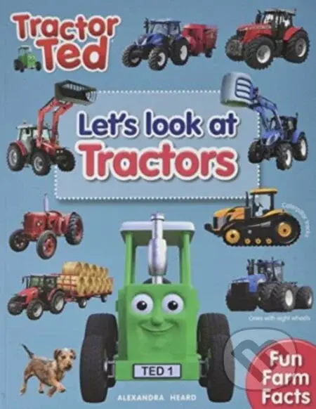 Lets Look at Tractors - Tractor Ted - Alexandra Heard - kniha z kategorie Pro děti