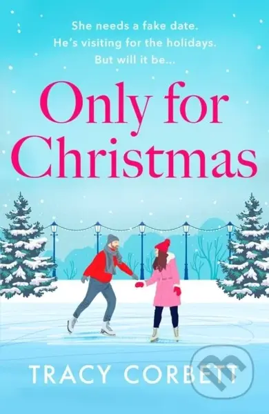 Only for Christmas (A totally fun and festive romance) - kniha z kategorie Romantika