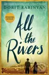 All the Rivers - Dorit Rabinyan - kniha z kategorie Společenská beletrie