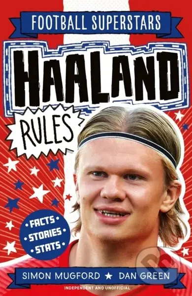 Football Superstars: Haaland Rules - Simon Mugford - kniha z kategorie Pro děti