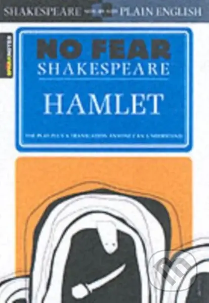 Hamlet (No Fear Shakespeare Side-by-Side Plain English) - kniha z kategorie Drama a divadelní hry