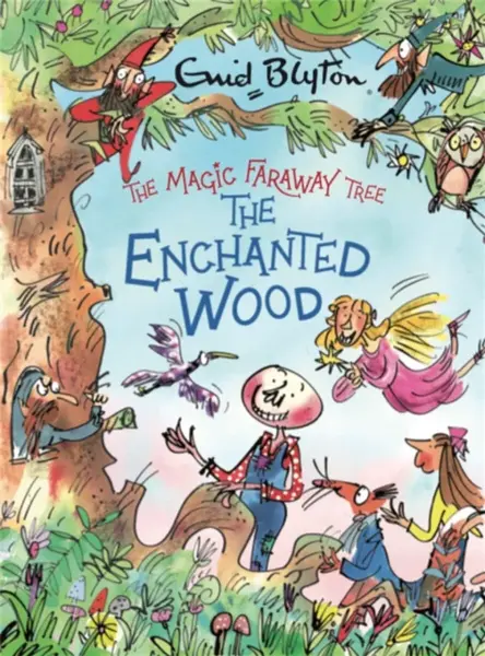 The Magic Faraway Tree: The Enchanted Wood Deluxe Edition - Enid Blyton