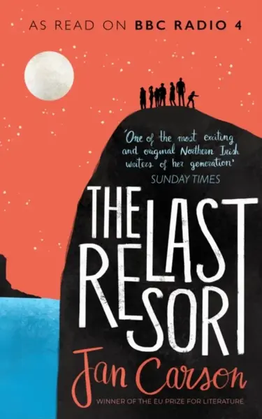 The Last Resort - Jan Carson