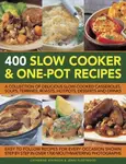 400 Slow Cooker & One-pot Recipes - Jenni Fleetwood