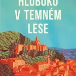 Hluboko v temném lese - Leo Vardiashvili