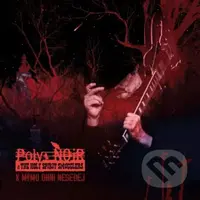 Poly Noir: K mýmu ohni nesedej - Poly Noir