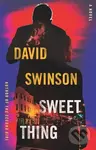 Sweet Thing (A Novel) - David Swinson