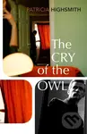 The Cry of the Owl - Patricia Highsmith - kniha z kategorie Detektivky, thrillery a horory