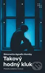 Takový hodný kluk - Simonetta Agnello Hornby - kniha z kategorie Společenská beletrie