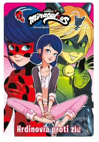 Čarovná Lienka a Čierny Kocúr: Hrdinovia proti zlu