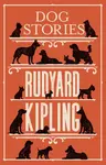 Dog Stories - Rudyard Kipling