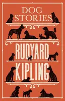 Dog Stories - Rudyard Kipling