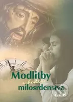Modlitby v hodine milosrdenstva 1 - kniha z kategorie Duchovní život