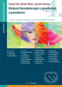 Moderní farmakoterapie v gynekologii a porodnictví - kniha z kategorie Farmakologie a fytoterapie