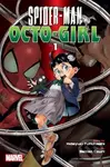 Spider Man Octo Girl Vol 1 - Hideyuki Furuhashi, Betten Court (ilustrátor) - kniha z kategorie Komiksy