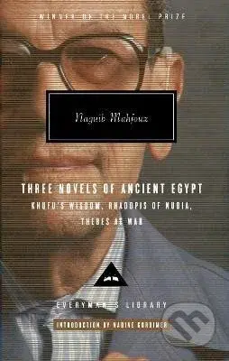 Mahfouz Trilogy Three Novels of Ancient Egypt - Naguib Mahfouz