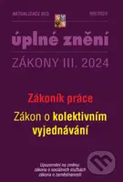 Aktualizace III/3 / 2024 - Zákoník práce (O kolektivním vyjednávání)