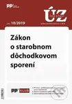 Úplné znenia zákonov 10/2019 (Zákon o starobnom dôchodkovom sporení)