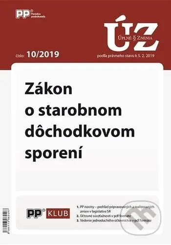 Úplné znenia zákonov 10/2019 (Zákon o starobnom dôchodkovom sporení)