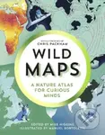 Brilliant Maps in the Wild (A Nature ᴀtlas for Curious Minds) - Mike Higgins