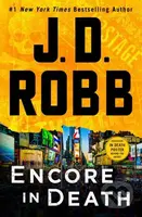 Encore in Death (An Eve Dallas Novel) - J. D. Robb - kniha z kategorie Detektivky, thrillery a horory