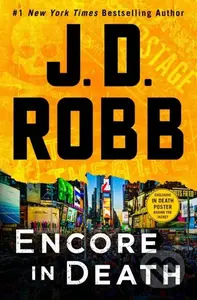 Encore in Death (An Eve Dallas Novel) - J. D. Robb - kniha z kategorie Detektivky, thrillery a horory