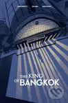 The King of Bangkok - Chiara Natalucci, Sara Fabbri, Claudio Sopranzetti - kniha z kategorie Komiksy