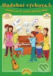 Hudební výchova 5 Učebnice - kniha z kategorie 2. stupeň