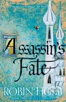 Assassin's Fate - Robin Hobb