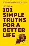 Unlearn (101 Simple Truths for a Better Life) - Humble The Poet
