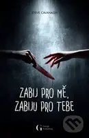Zabij pro mě, zabiju pro tebe - Steve Cavanagh - kniha z kategorie Detektivky
